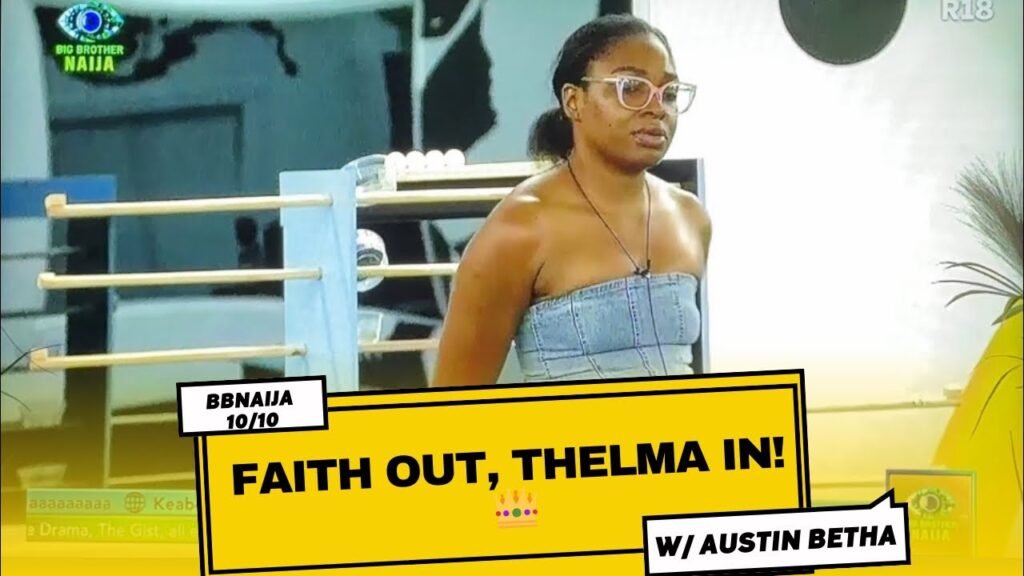 Thelma dethrones Faith as Head of House in week 7